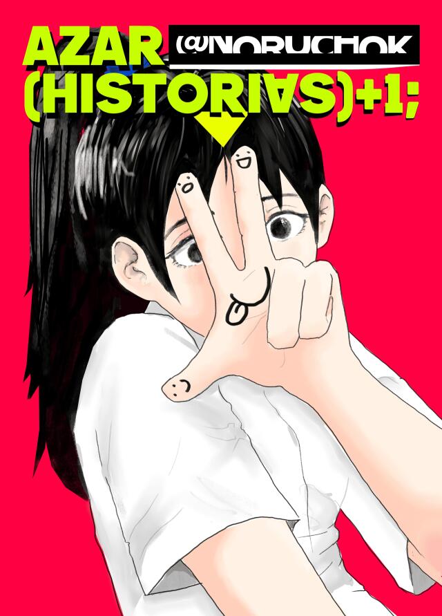 AZAR(HISTORIAS)+1;