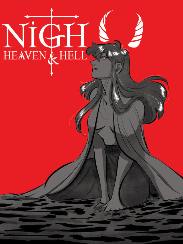 Nigh Heaven and Hell