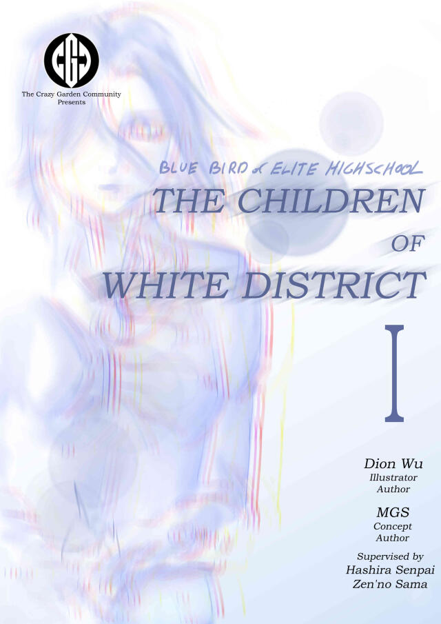 Blue Bird of Elite Highschool: The Children of White District
