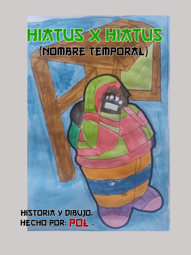 Hiatus x Hiatus (nombre temporal)