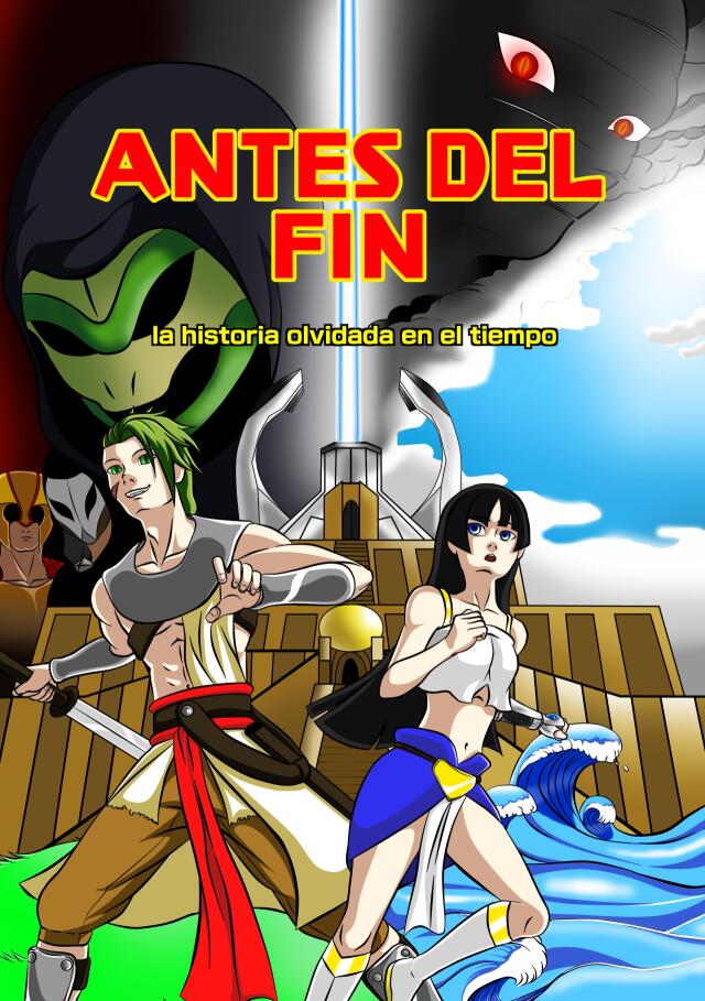 Antes del Fin: la historia olvidada por el tiempo