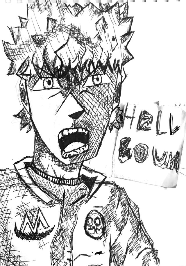 Hell bound (on going!)