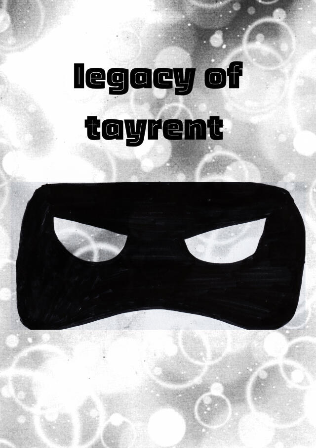 Legacy of tayrent