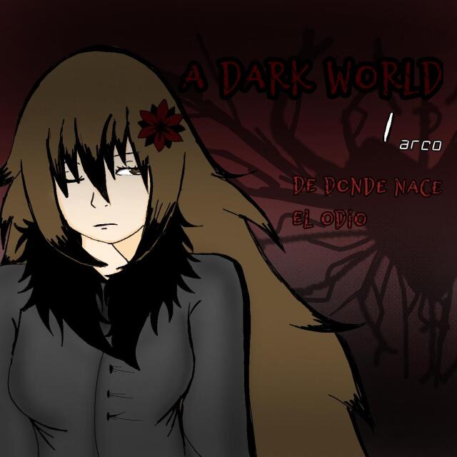 A Dark world