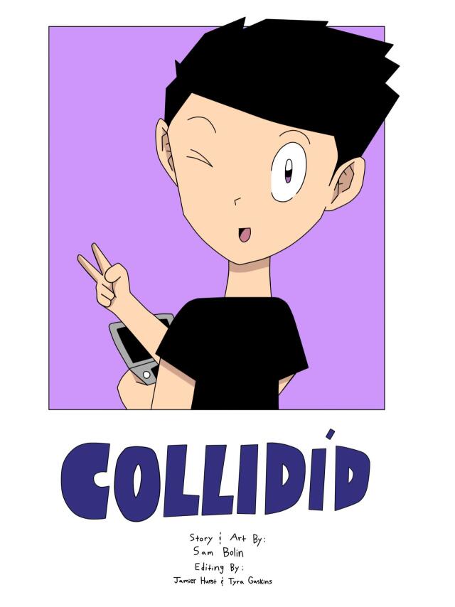 Collidíd - Chapter #1