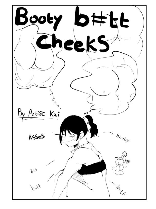 Booty Butt Cheeks 
