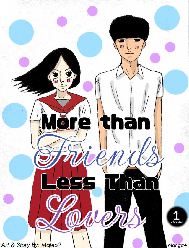 More Than Friends Less Than Lovers