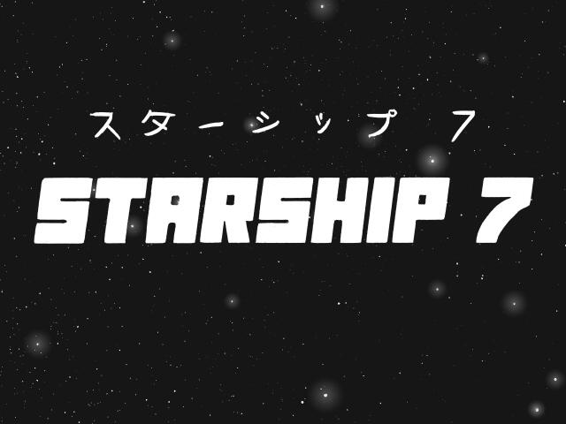 STARSHIP 7