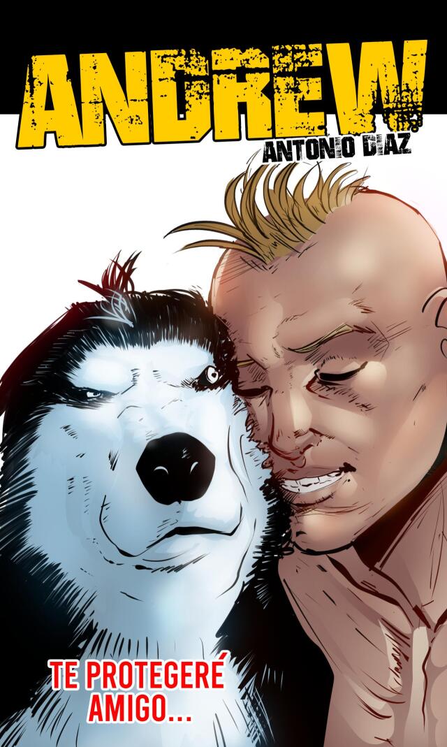 Andrew -Te Protegere Amigo - Antonio Diaz 