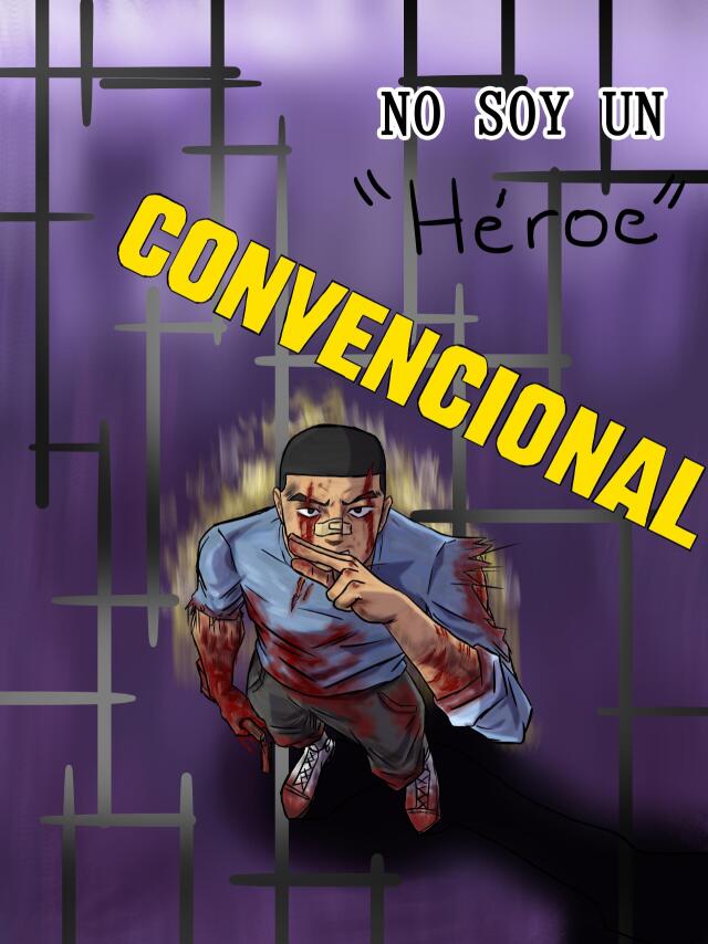 NO SOY UN HEROE CONVENCIONAL