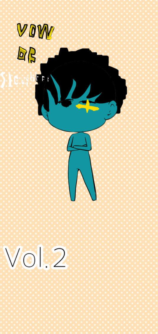 Vow Of Slaughter VOL.2