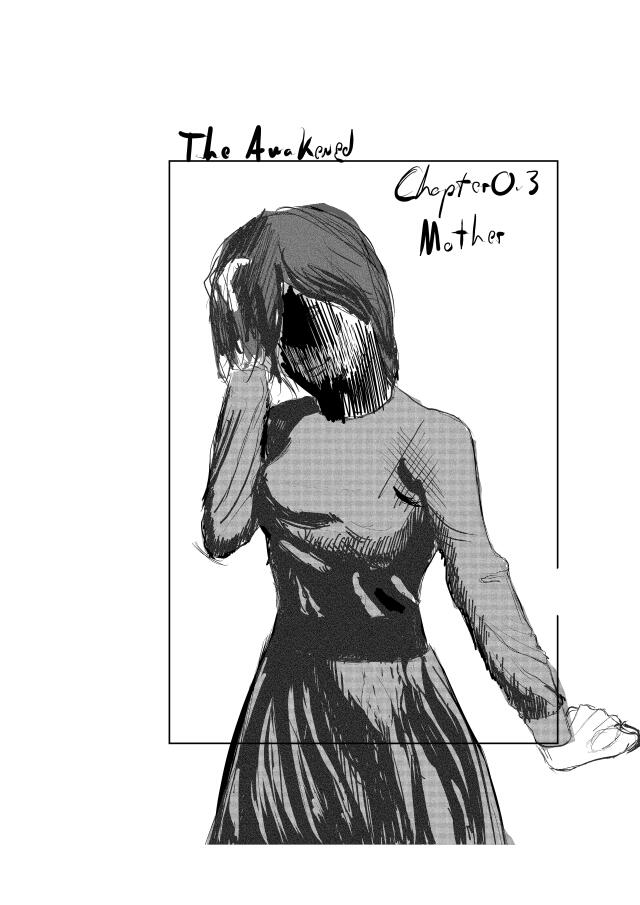 The Awakened Chapter 0.1