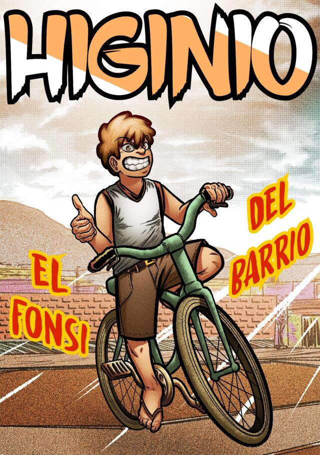 HIGINIO: "El Fonsi del Barrio"