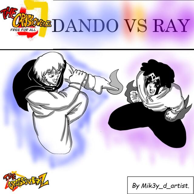 Dando Vs Ray, Crossovers Free For All.