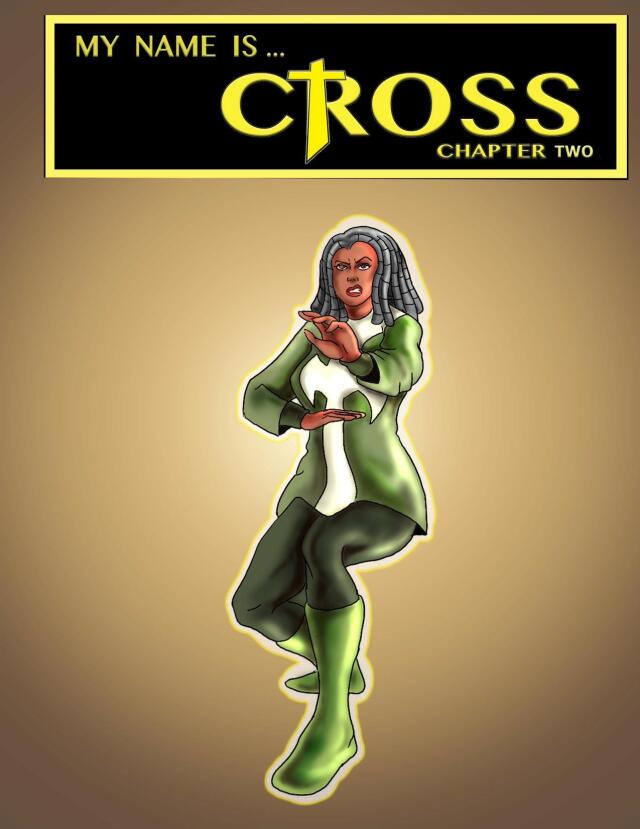 MY NAME IS CROSS CHAPTER 2