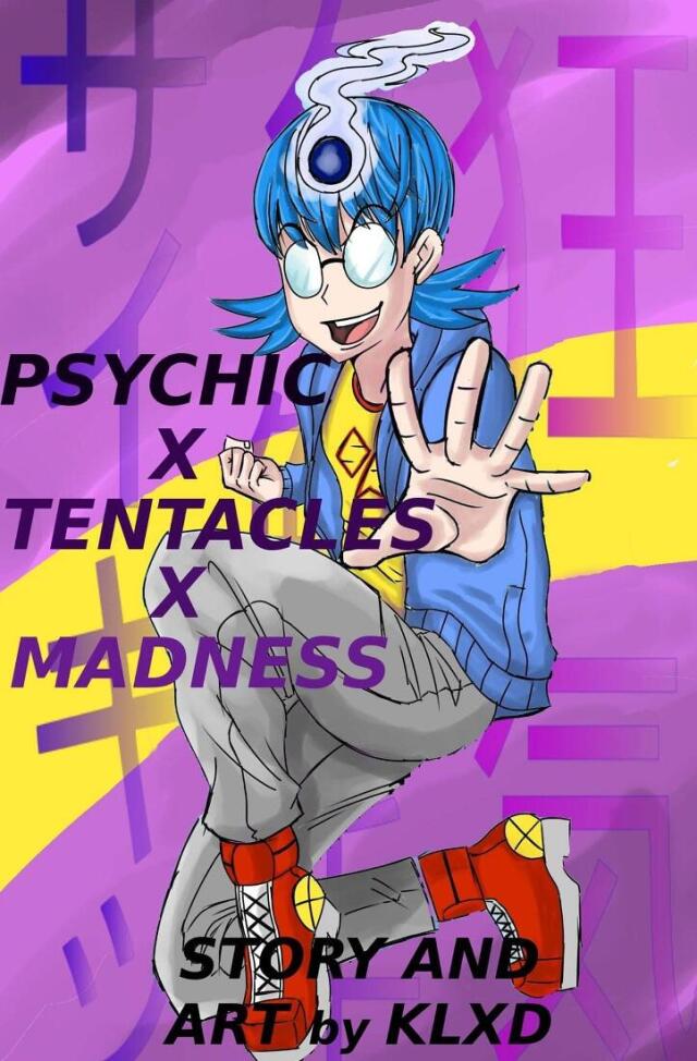 Psychic x Tentacle x Madness