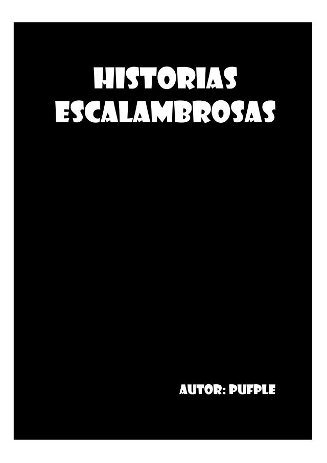 Historias Escalambrosas
