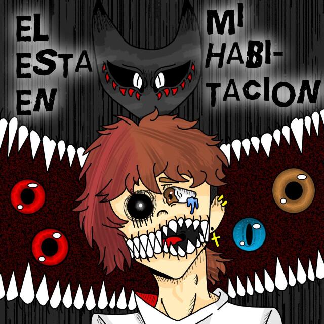 El Esta En Mi Habitacion