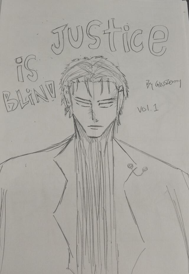 Justice is blind chapter 1