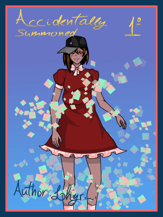 Accidentally Summoned!