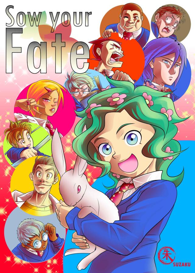 Sow Your Fate