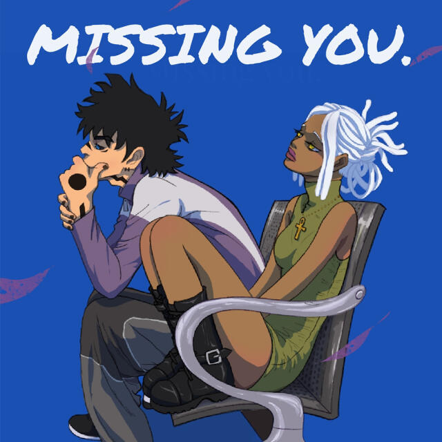 Missing you.