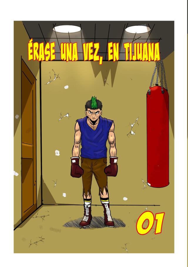 Érase una vez, en Tijuana.