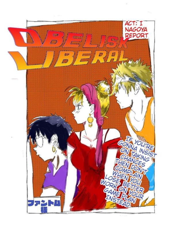 Obelisk Liberal Nagoya report!(Oneshot)