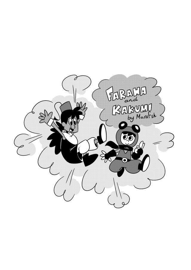 Faraha and Kakumi