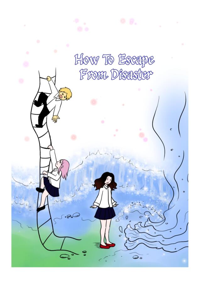 How to escape from disaster