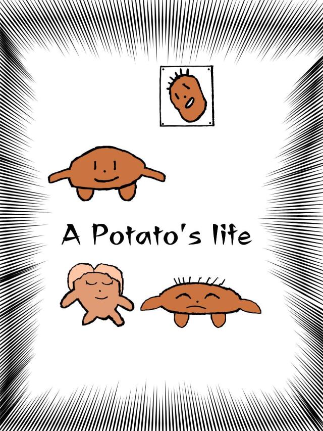 A Potato's Life (Ch1-3 published)