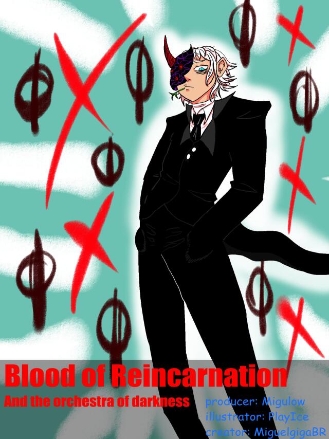 Blood of Reincarnation: new sonata of darknss
