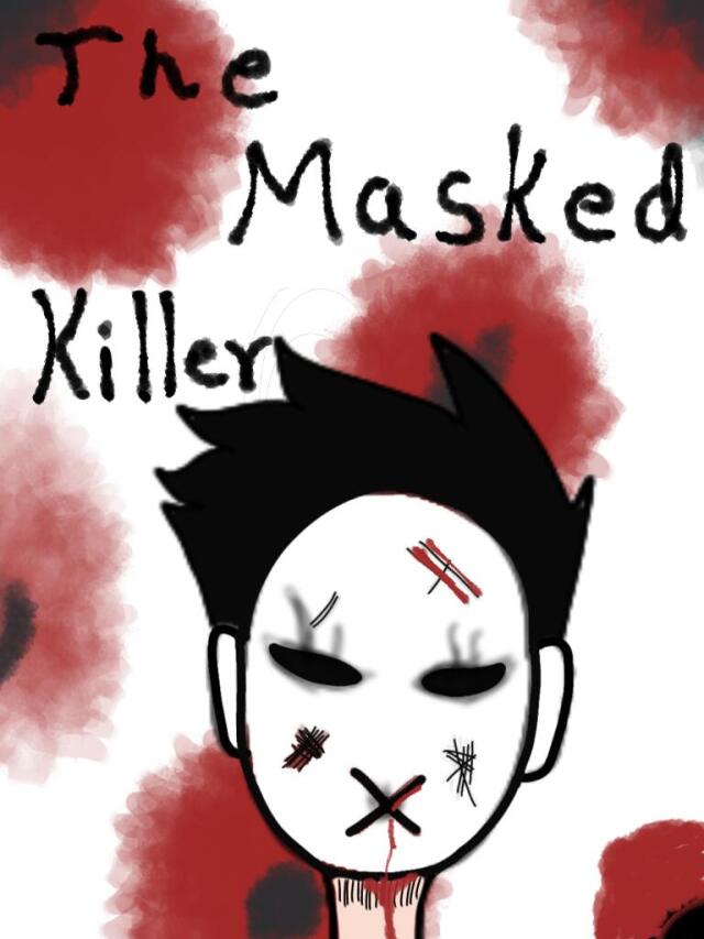 The Masked Killer