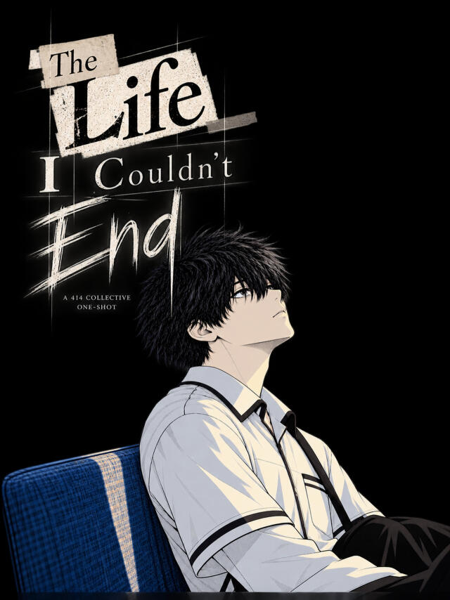 The Life I Couldn't End