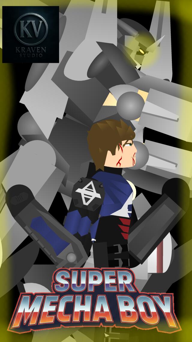 Super Mecha Boy:Part1