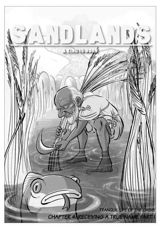 Sandlands: A King is Born Chapter 4