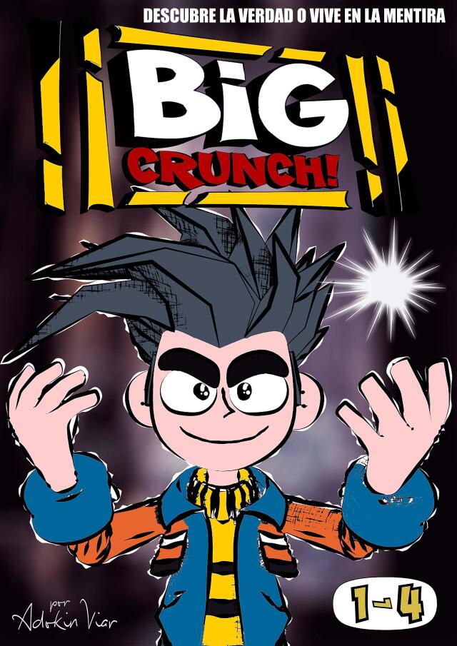 BiG CRUNCH!