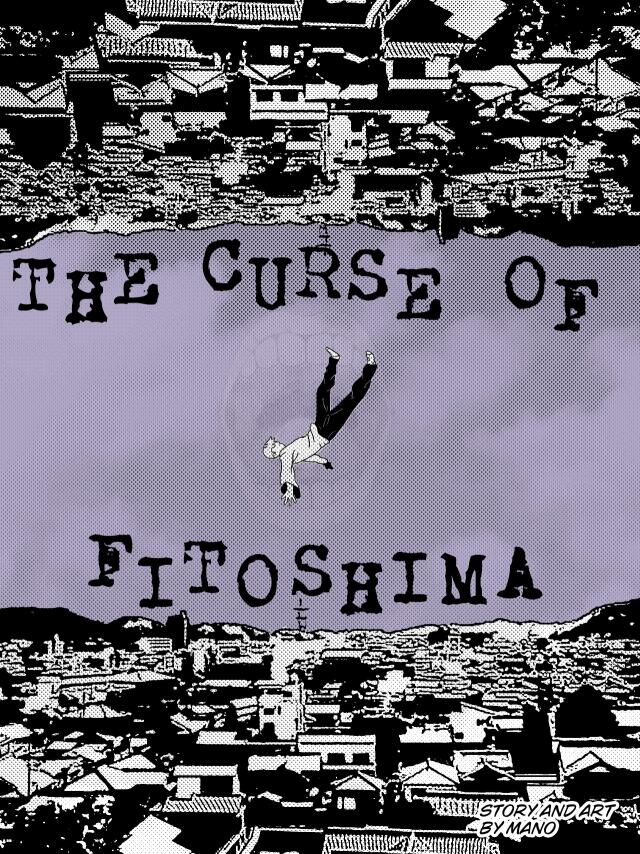 The curse of Fitoshima town
