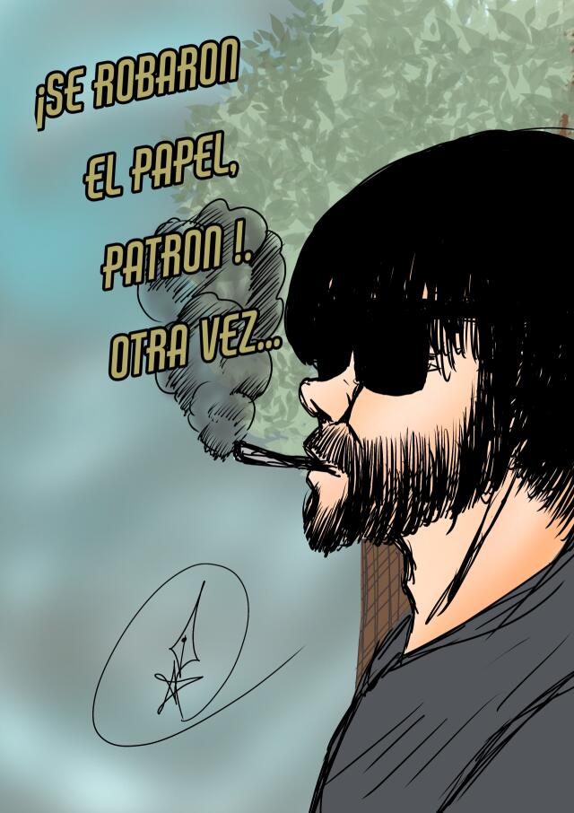 ¡SE ROBARON EL PAPEL, PATRON!, OTRA VEZ...