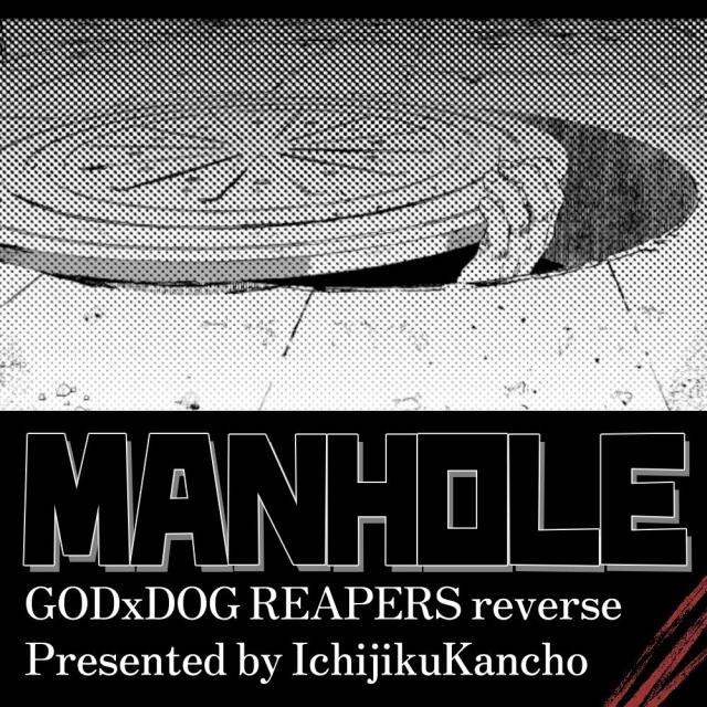 MANHOLE GODxDOG Reverse