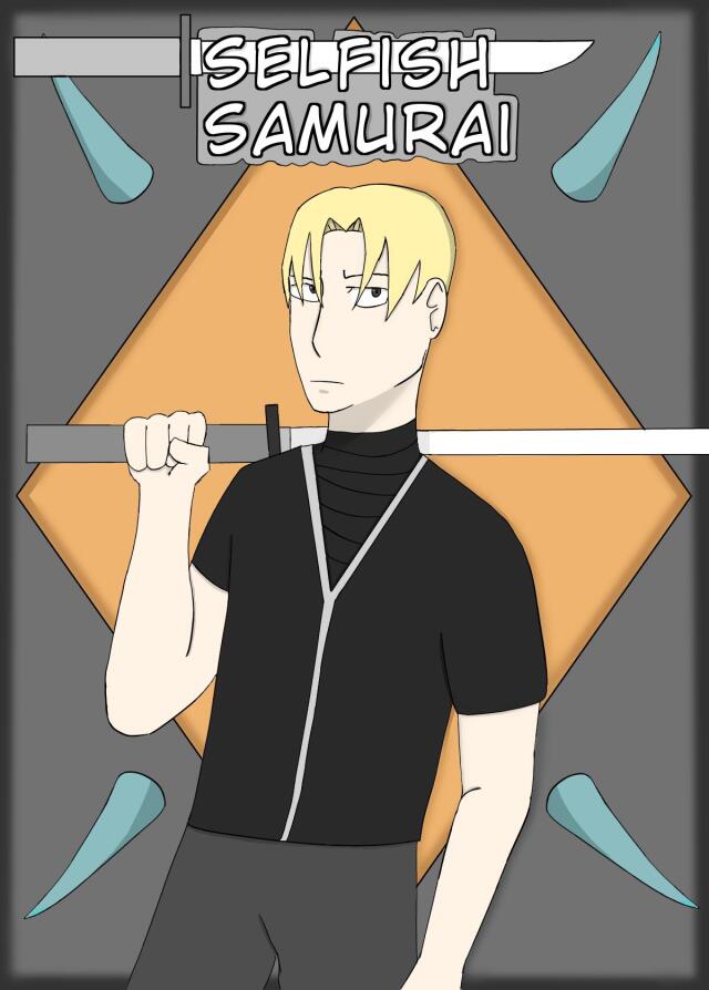 Selfish Samurai