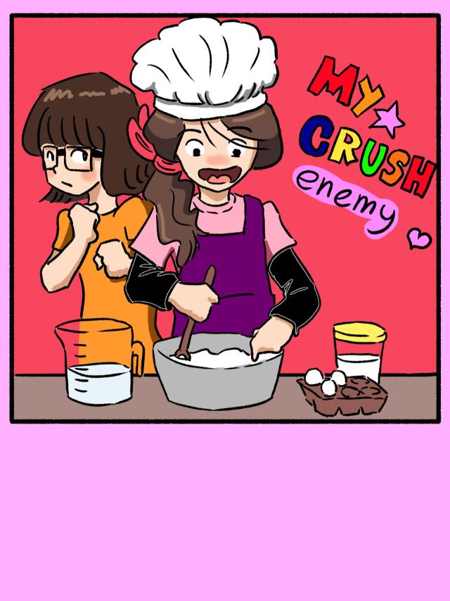 MY CRUSH ENEMY