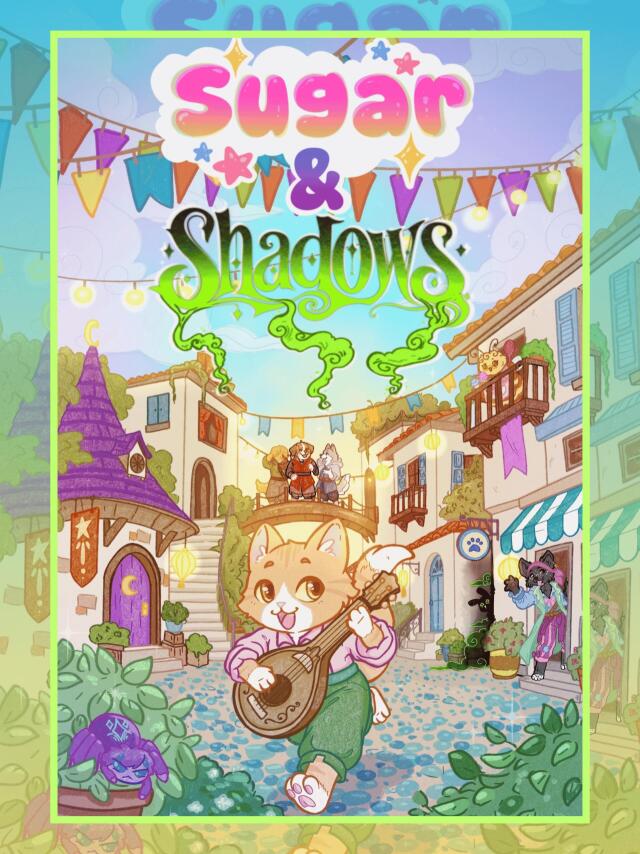 Sugar & Shadows