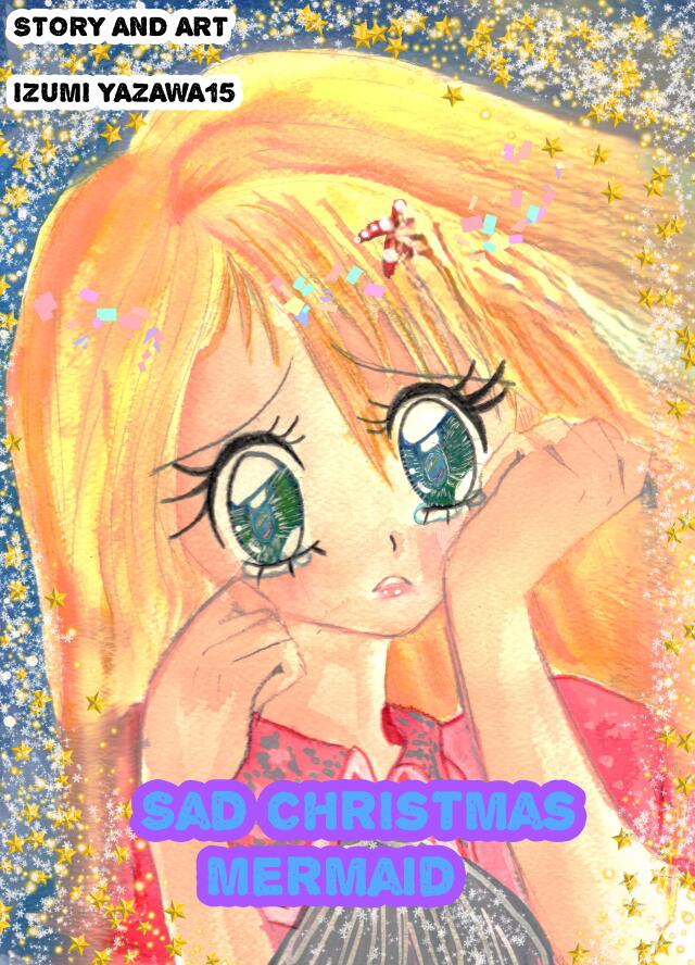 SAD CHRISTMAS MERMAID