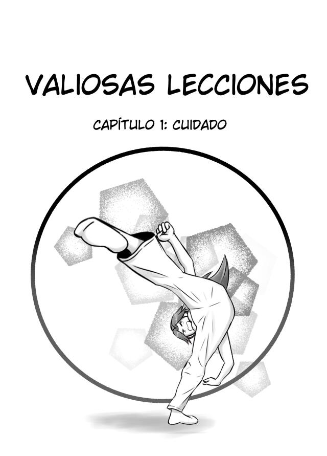 Valiosas lecciones- Capítulo 1