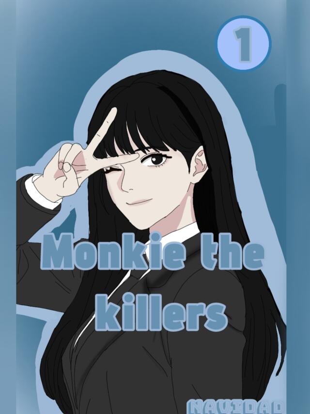 Monkie the killers Mtk - capitulo 2- el reto