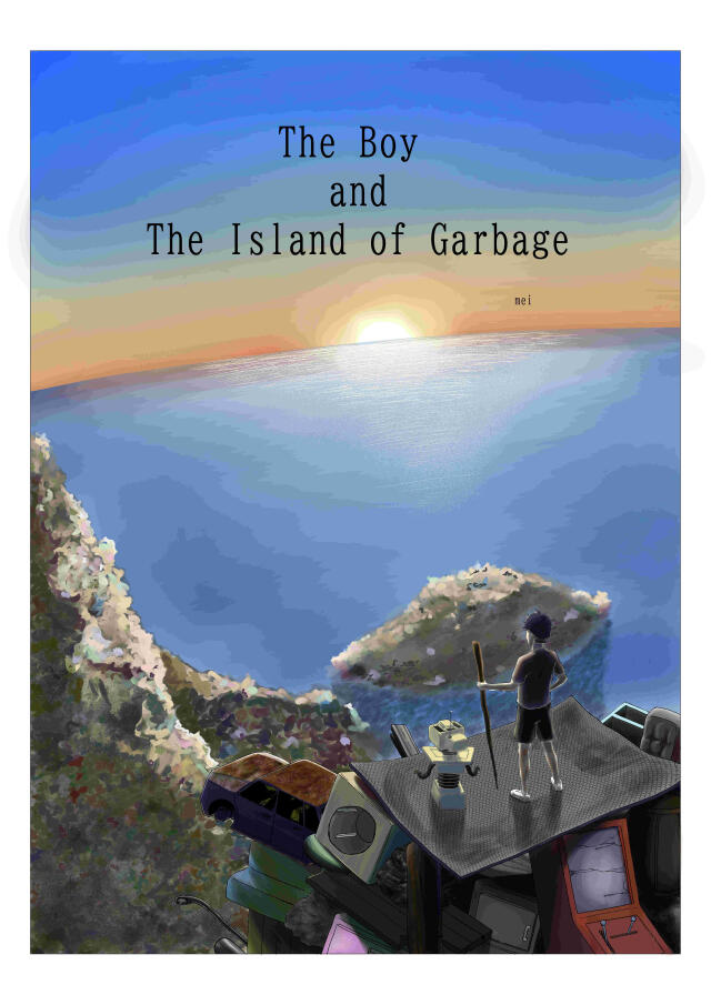The Boy and The Island of Garbage