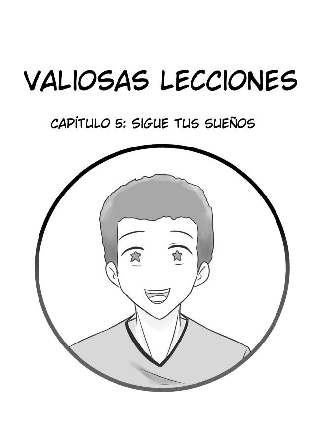 Valiosas lecciones- Capítulo 5