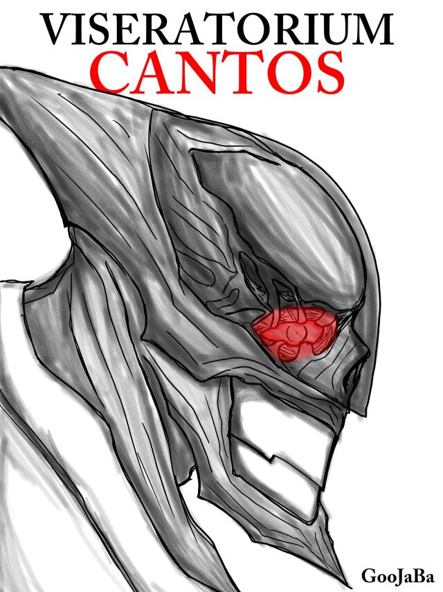 Viseratorium Cantos