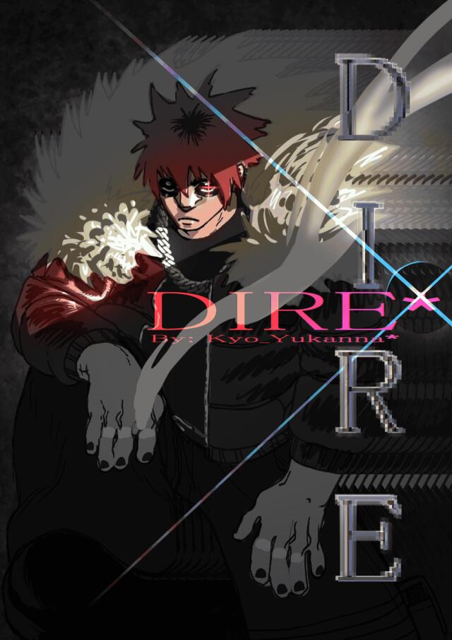 DIRE*